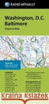 Rand McNally Folded Map: Washington, D.C. Baltimore Regional Map Rand McNally 9780528025655 Rand McNally