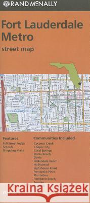 Rand McNally Fort Lauderdale Metro, Florida Street Map Rand McNally 9780528007996 Rand McNally & Company - książka