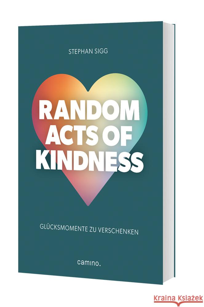 Random Act of Kindness Sigg, Stephan 9783961571666 Katholisches Bibelwerk - książka