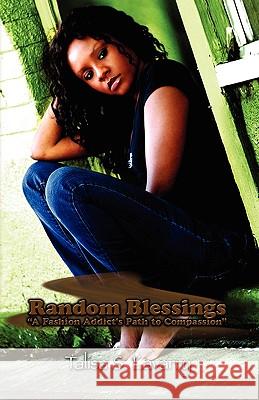 Random Blessings Talisa Lavarry 9781441504128 Xlibris Corporation - książka