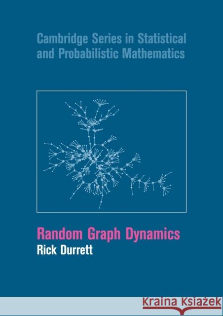 Random Graph Dynamics Rick Durrett 9780521150163  - książka