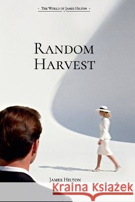 Random Harvest/鸳梦重温 James Hilton 9783693510056 Flieder Verlag - książka