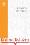 Random Matrices: Volume 142 Lal Mehta, Madan 9780120884094 Academic Press