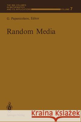 Random Media George Papanicolaou 9781461387275 Springer - książka