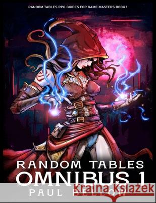 Random Tables Omnibus 1 Paul Bellow 9798789186817 Independently Published - książka