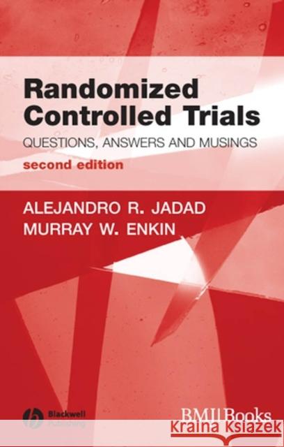 Randomized Controlled Trials : Questions, Answers and Musings  Jadad 9781405132664  - książka