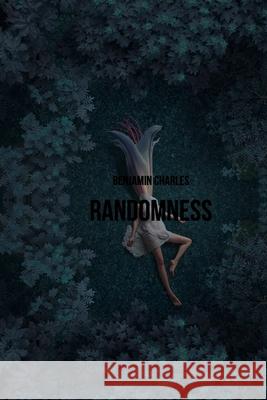 Randomness Benjamin Charles 9781086147629 Independently Published - książka