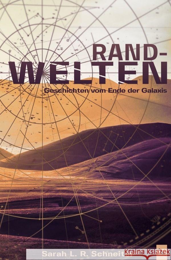 Randwelten Schneiter, Sarah L. R. 9783758412141 epubli - książka