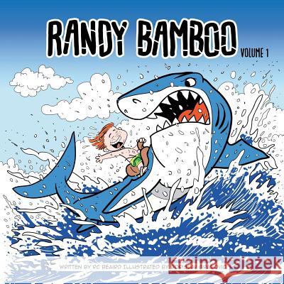 Randy Bamboo - Volume 1 - (French Version) Rc Beaird 9781979188197 Createspace Independent Publishing Platform - książka