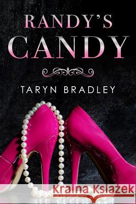 Randy's Candy Taryn Bradley 9781795615174 Independently Published - książka