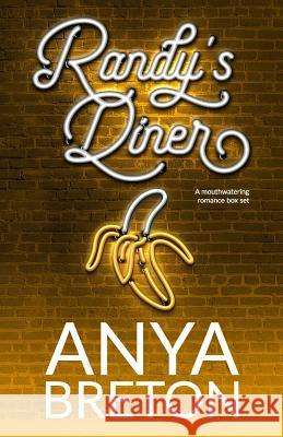 Randy's Diner Anya Breton 9781075302916 Independently Published - książka