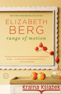 Range of Motion Elizabeth Berg 9780345512161 Ballantine Books - książka