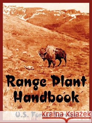 Range Plant Handbook Forest Service U 9781410225207 University Press of the Pacific - książka