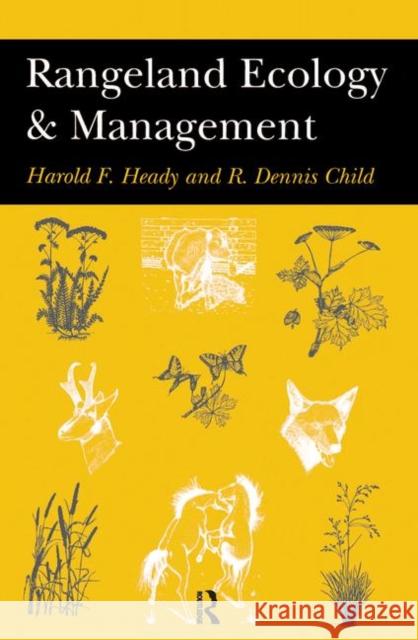 Rangeland Ecology and Management Heady, Harold 9780367317577 Routledge - książka