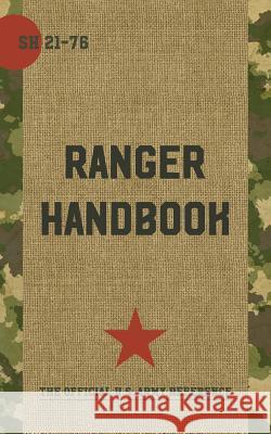 Ranger Handbook: Not For The Weak or Fainthearted Us Army 9781626544444 Echo Point Books & Media - książka