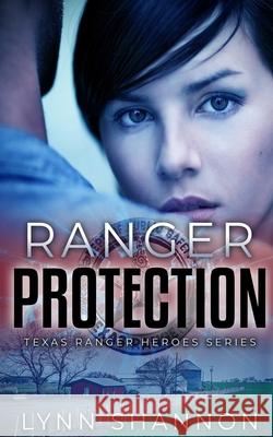 Ranger Protection Lynn Shannon 9781953244000 Lynn Shannon - książka