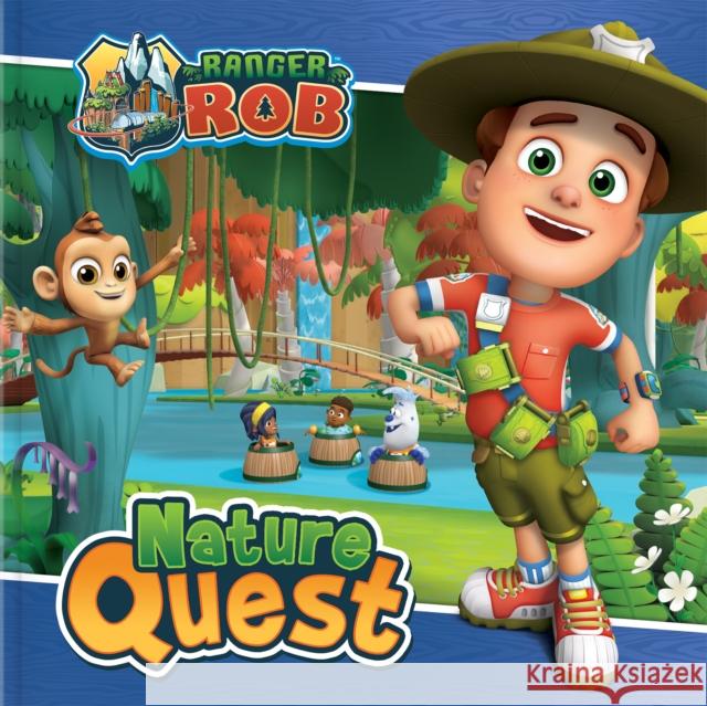 Ranger Rob: Nature Quest Corinne Delporte Nelvana Ltd 9782924786413 Crackboom! Books - książka