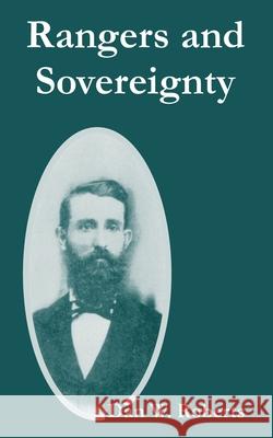 Rangers and Sovereignty Dan W. Roberts 9781410215963 University Press of the Pacific - książka