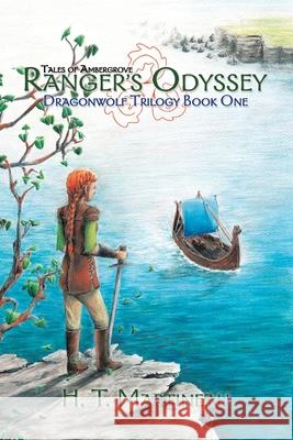 Ranger's Odyssey H T Martineau 9781665502030 Authorhouse - książka
