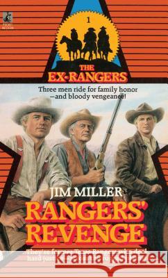Rangers' Revenge Ex-Ranger's #1 Miller, Jim 9781501109454 Gallery Books - książka