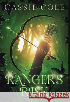 Ranger\'s Risk Cassie Cole 9781088068311 Cassie Cole - książka