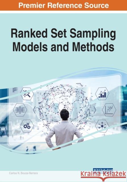 Ranked Set Sampling Models and Methods Carlos N. Bouza-Herrera   9781799875574 Business Science Reference - książka