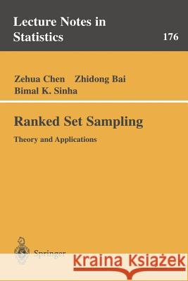 Ranked Set Sampling: Theory and Applications Chen, Zehua 9780387402635 Springer - książka