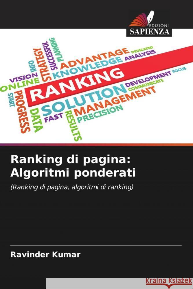 Ranking di pagina: Algoritmi ponderati Kumar, Ravinder 9786204433417 Edizioni Sapienza - książka