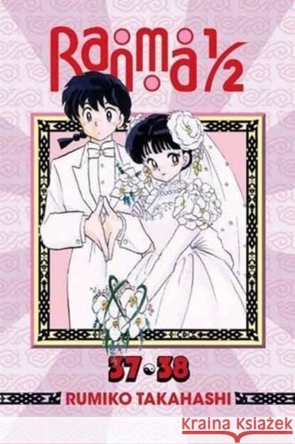 Ranma 1/2 (2-in-1 Edition), Vol. 19: Includes Volumes 37 & 38 Rumiko Takahashi 9781421585802 Viz Media, Subs. of Shogakukan Inc - książka