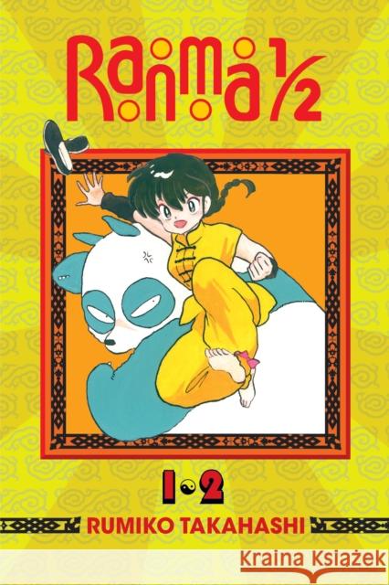 Ranma 1/2 (2-in-1 Edition), Vol. 1: Includes Volumes 1 & 2 Rumiko Takahashi 9781421565941 Viz Media, Subs. of Shogakukan Inc - książka