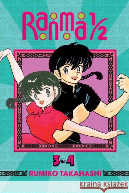 Ranma 1/2 (2-in-1 Edition), Vol. 2: Includes Volumes 3 & 4 Rumiko Takahashi 9781421565958 Viz Media, Subs. of Shogakukan Inc - książka