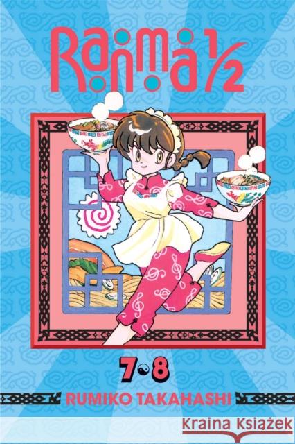 Ranma 1/2 (2-in-1 Edition), Vol. 4: Includes Volumes 7 & 8 Rumiko Takahashi 9781421566177 Viz Media, Subs. of Shogakukan Inc - książka