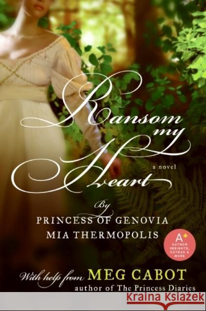 Ransom My Heart Meg Cabot Mia Thermopolis 9780061700071 Avon a - książka