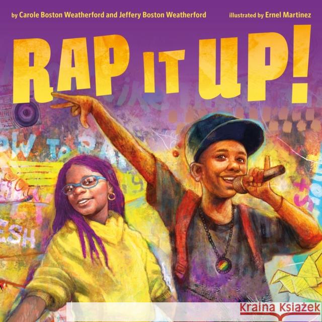 Rap It Up! Jeffery Boston Weatherford 9781250833570 Henry Holt & Company - książka