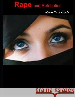 Rape and Retribution Shabbir H. M. Tankiwala 9781693178016 Independently Published - książka