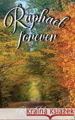 Raphael Forever Rita Mitchell 9798886402841 Ewings Publishing LLC - książka