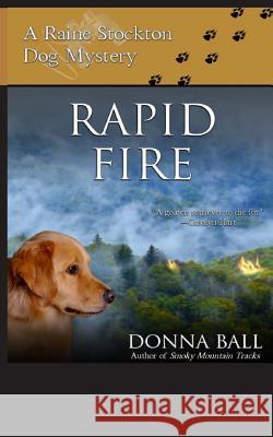 Rapid Fire Donna Ball 9780985774851 Blue Merle Publishing - książka