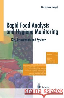 Rapid Food Analysis and Hygiene Monitoring: Kits, Instruments and Systems Raugel, Pierre-Jean 9783642635526 Springer - książka