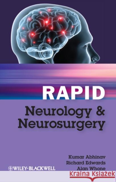 Rapid Neurology and Neurosurgery Kumar Abhinav 9780470654439  - książka