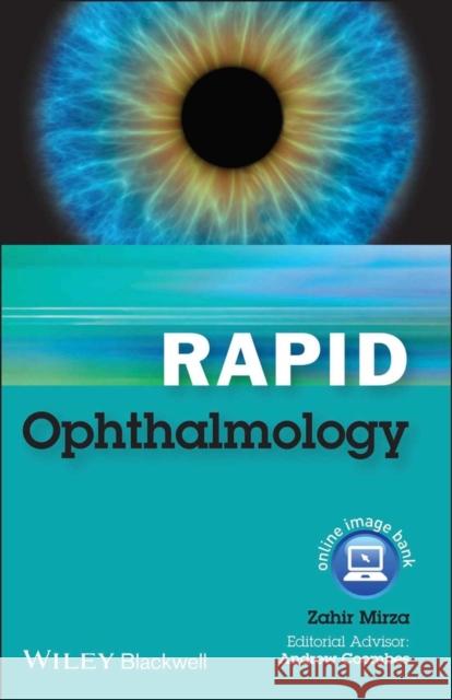 Rapid Ophthalmology Zahir Mirza 9780470656914  - książka