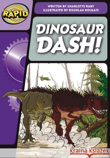 Rapid Phonics Step 3.1: Dinosaur Dash (Fiction) Raby, Charlotte 9780435126506 Pearson Education Limited - książka