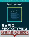 Rapid Prototyping with JS: Agile JavaScript Development Mardan, Azat 9781499738063 Createspace