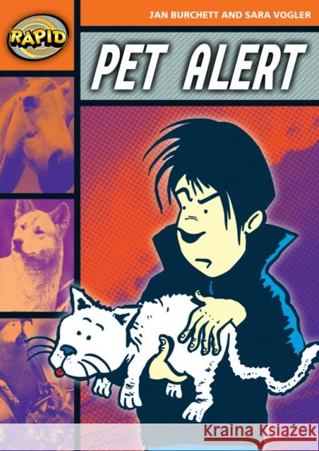 Rapid Reading: Pet Alert (Stage 4, Level 4B) Jan Burchett Sara Vogler 9780435910457 Pearson Education Limited - książka