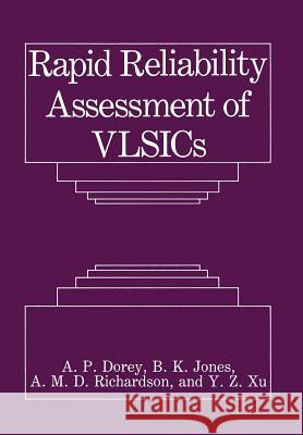 Rapid Reliability Assessment of Vlsics Dorey, A. P. 9781461278795 Springer - książka