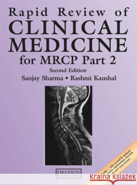 Rapid Review of Clinical Medicine for MRCP Part 2 Rashmi Kaushal 9781840760705 Manson Publishing Ltd - książka