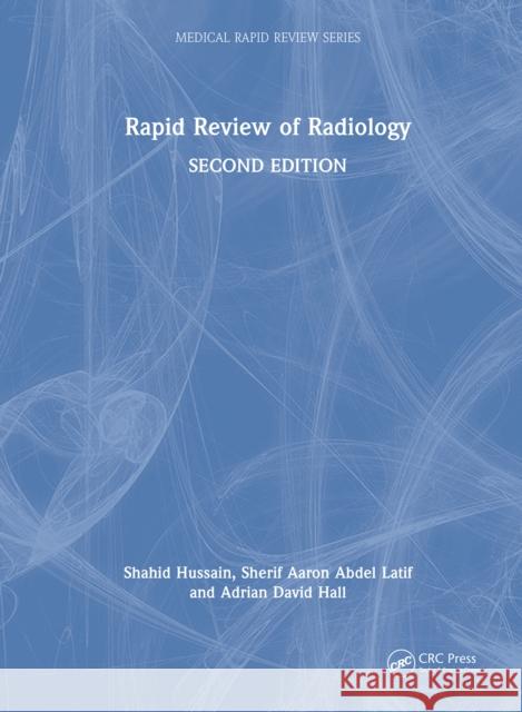 Rapid Review of Radiology Adrian David Hall 9781032287416 Taylor & Francis Ltd - książka