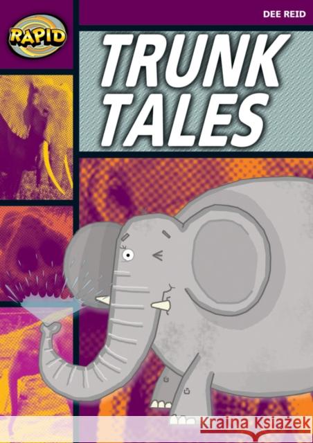 Rapid Stage 1 Set A: Trunk Tales (Series 1) Dee Reid 9780435907808 Pearson Education Limited - książka
