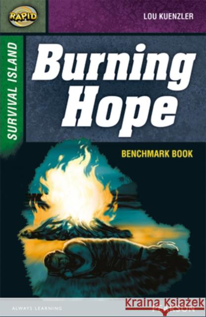 Rapid Stage 9 Assessment book: Burning Hope Kuenzler, Lou 9780435152581 Pearson Education Limited - książka