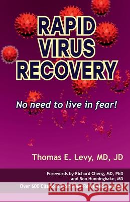 Rapid Virus Recovery Thomas E. Levy 9780998312415 Medfox Publishing - książka
