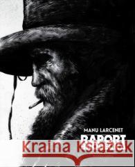 Raport Brodecka Manu Larcenet 9788397278660 Mandioca - książka